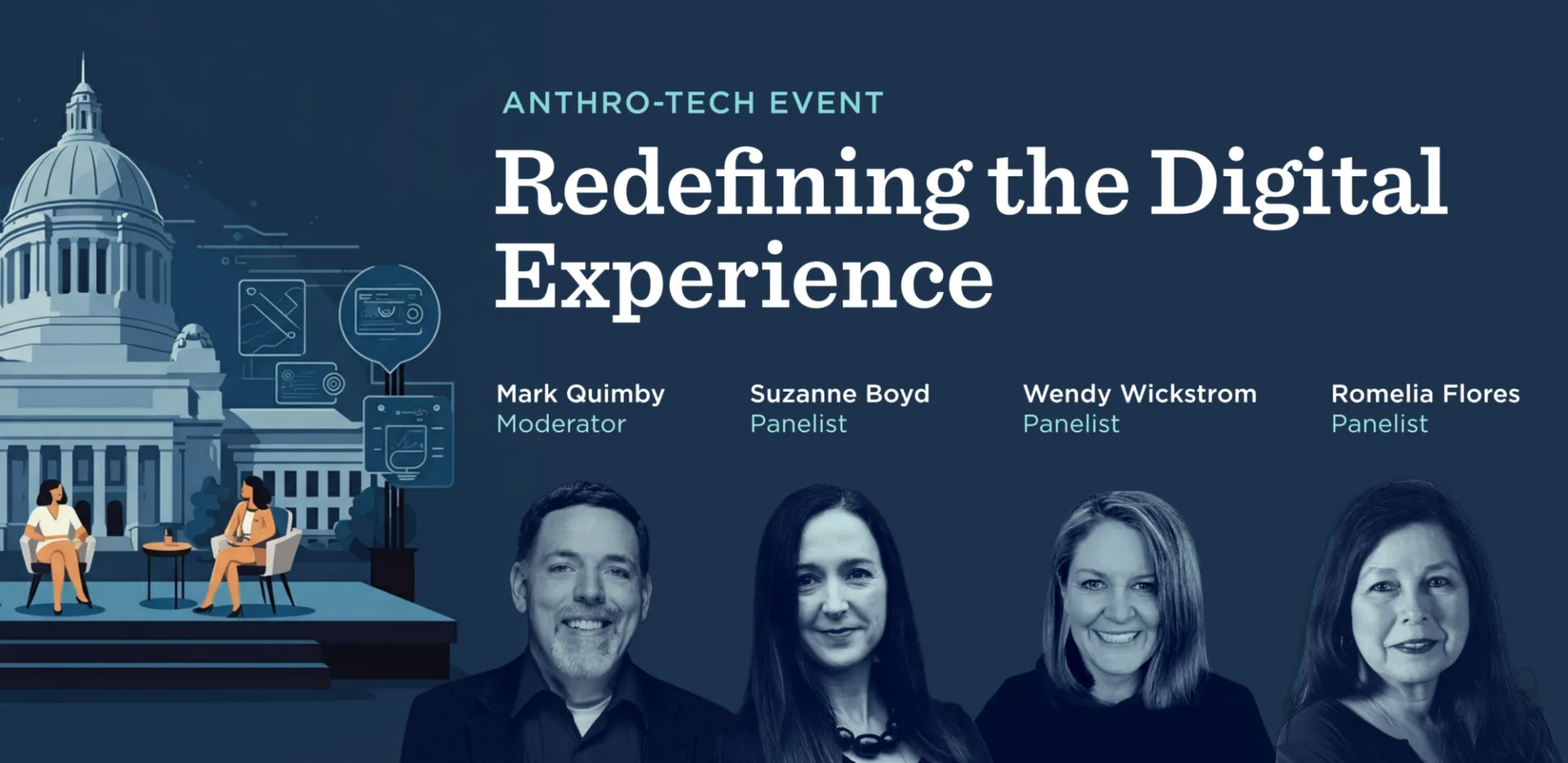 Redefining the Digital Experience. Headshots of Mark Quimby, Suzanne Boyd, Wendy Wickstrom, Romelia Flores